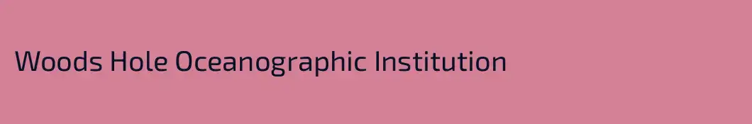 Woods Hole Oceanographic Institution